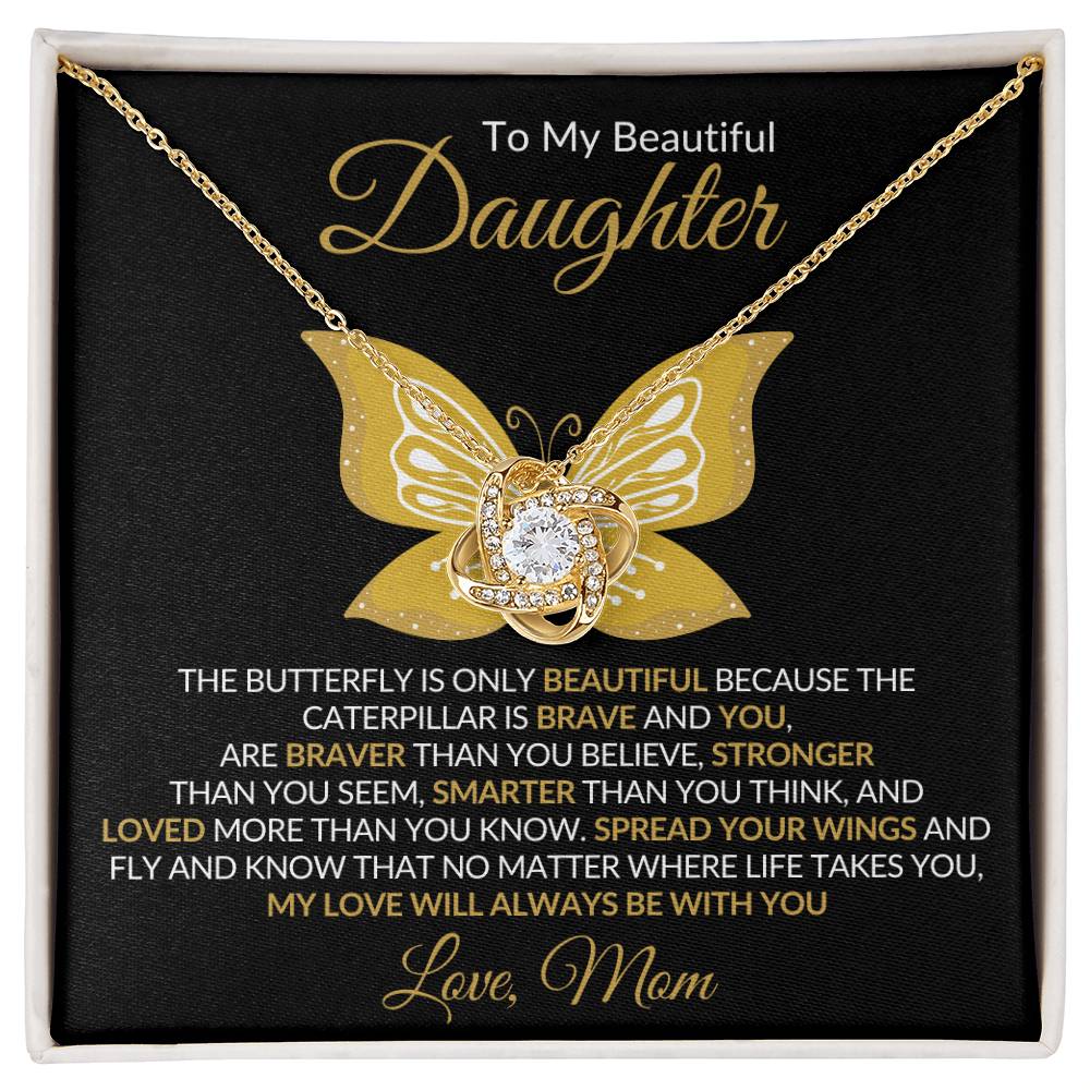 Beautiful Daughter Gift "My Love Will Always Be With You" Necklace