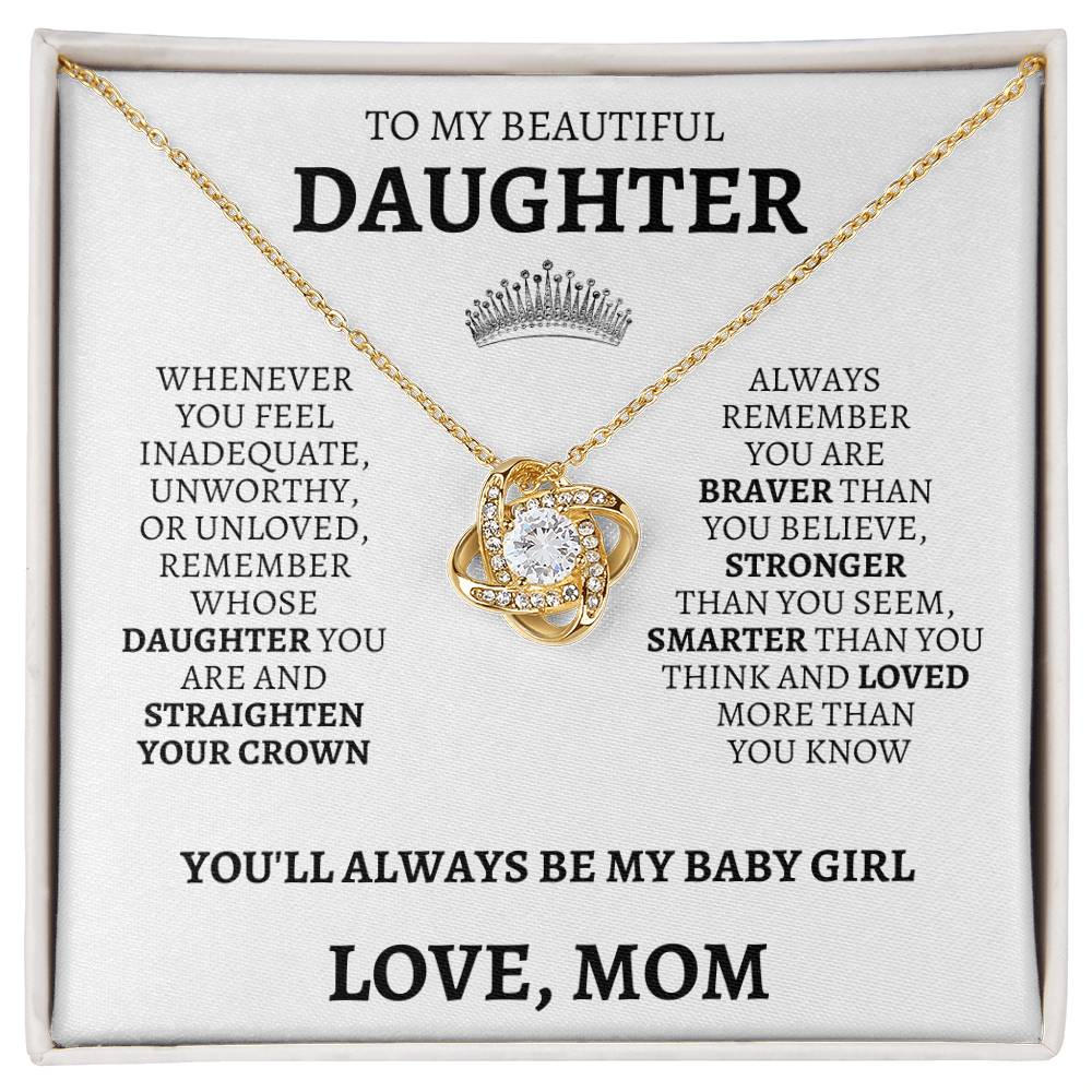 To My Daughter "Straighten Your Crown" Love Mom Necklace