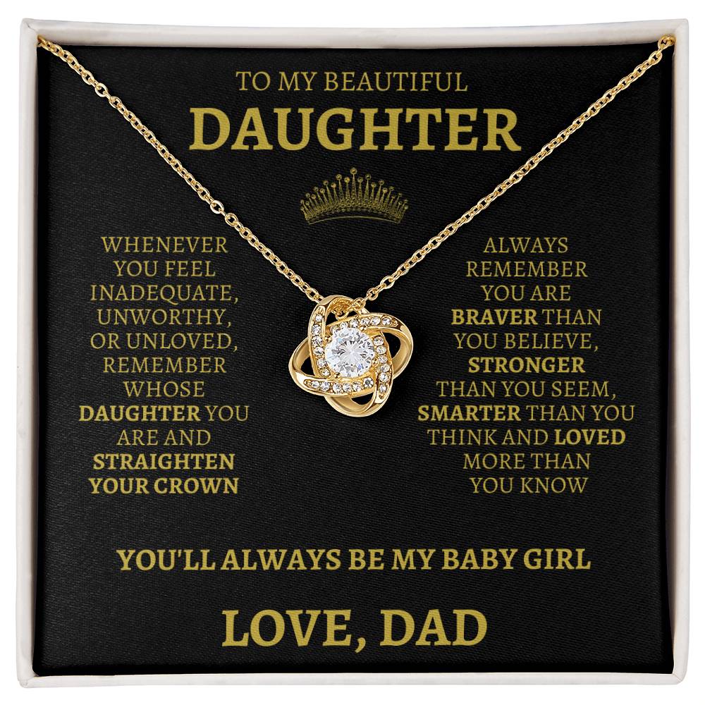 To My Daughter "Straighten Your Crown" Love Dad Necklace