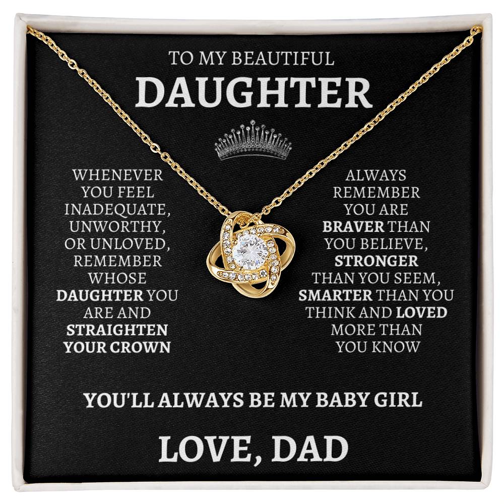 To My Daughter "Straighten Your Crown" Love Dad Necklace