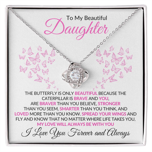 Beautiful Daughter Gift "My Love Will Always Be With You" Necklace