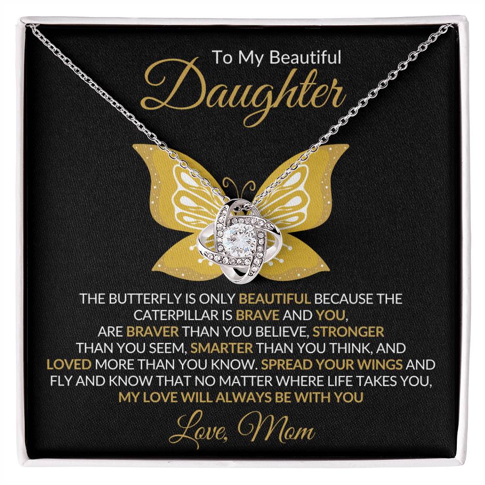 Beautiful Daughter Gift "My Love Will Always Be With You" Necklace