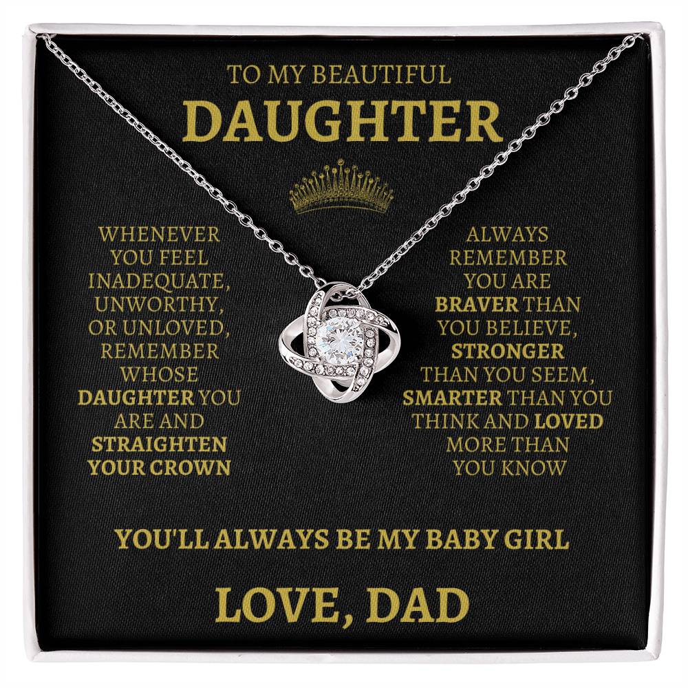 To My Daughter "Straighten Your Crown" Love Dad Necklace