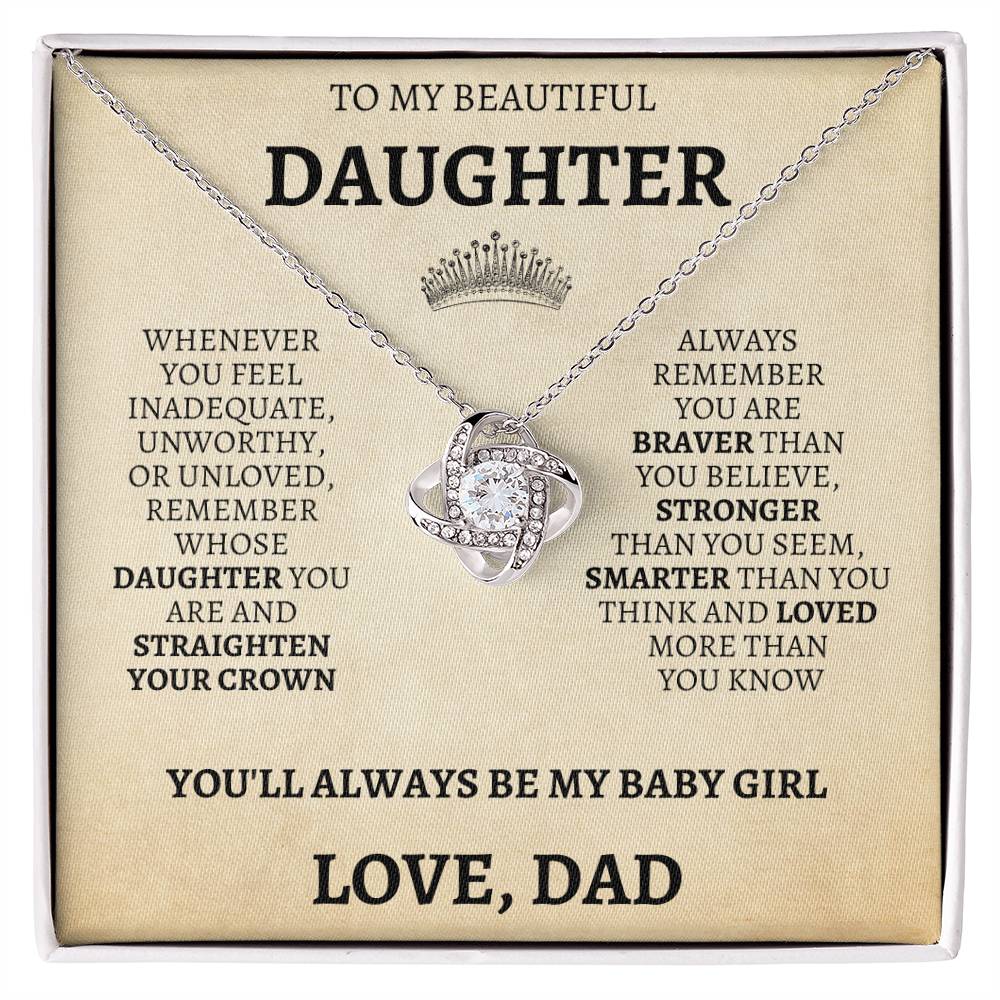 To My Daughter "Straighten Your Crown" Love Dad Necklace