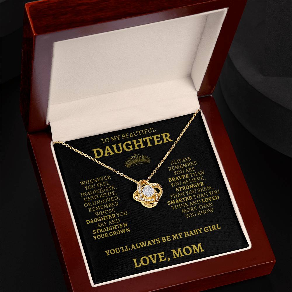 To My Daughter "Straighten Your Crown" Love Mom Necklace