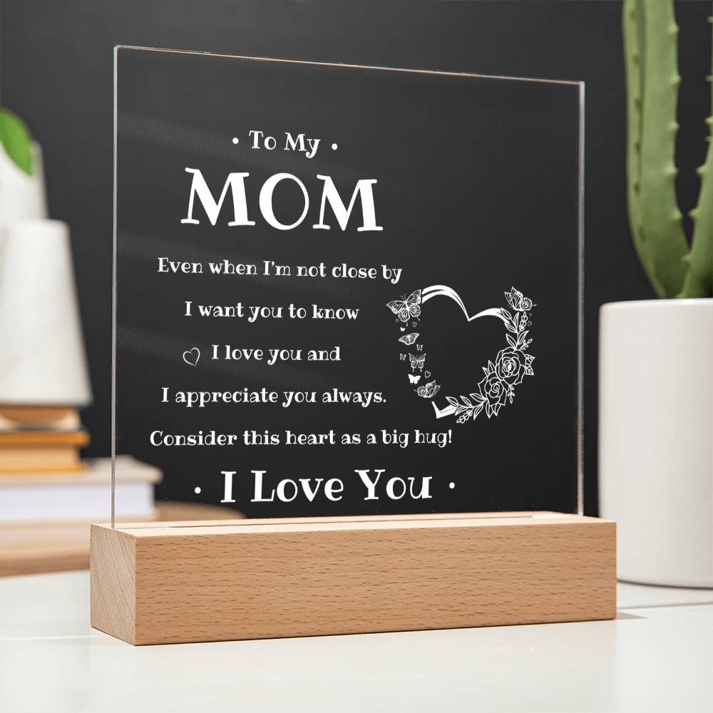 To My Mom | Square Acrylic Plaque