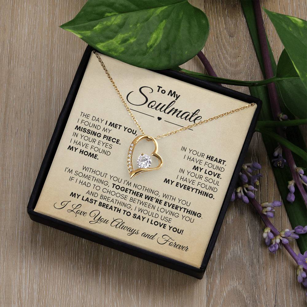 Beautiful Gift for Soulmate "Together We're Everything" Necklace